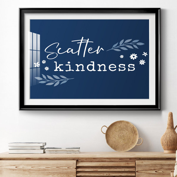 Trinx Kindness Framed Textual Art Wayfair